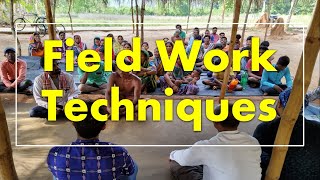 Full Field Work Techniques Update