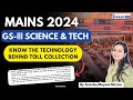 Toll Collection Technology in 2024: What You Need to Know | BANO IAS | #upsc #ias
