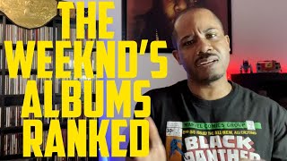 The Weeknd's albums RANKED