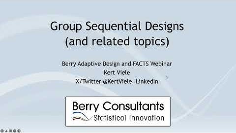 Group Sequential Designs:  Introduction to Adaptive Trial Designs using FACTS