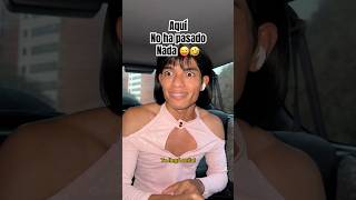 Aquí no ha pasado nada 😜🤣 #humor #comedia