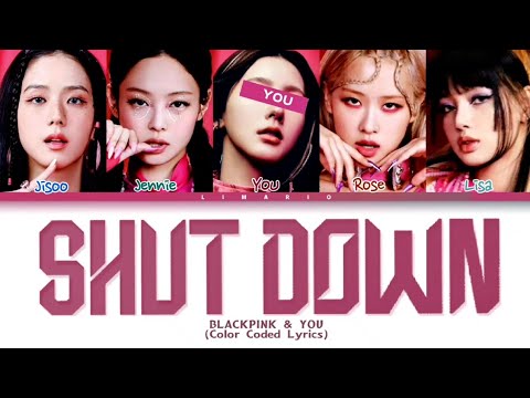 Blackpink - Shut Down