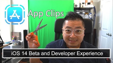 Apple App Clips iOS 14 Development and Beta via Swift and Xcode