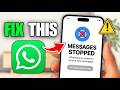 Fix WhatsApp Not Receiving Messages
