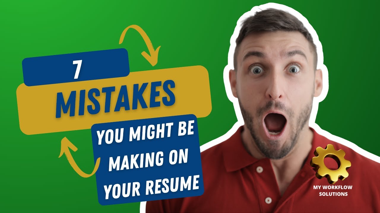 7 mistakes you might be making on your resume YouTube