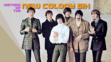 History of the NEW COLONY SIX | #221