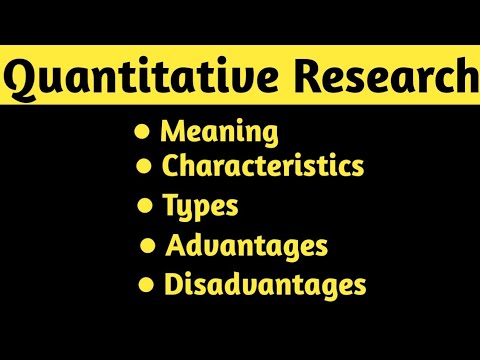 Quantitative Research - Meaning, characteristics, types, advantages and disadvantages in Hindi