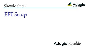 Adagio Payables - EFT Setup