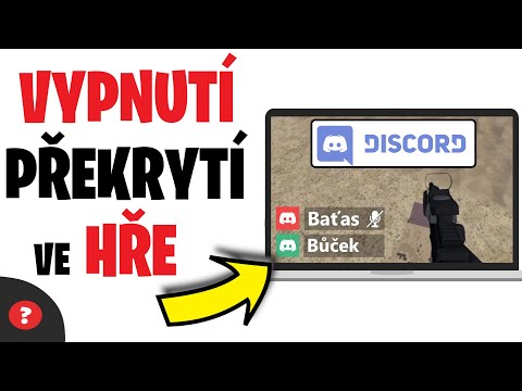 Jak VYPNOUT PŘEKRYTÍ DISCORDU  ve HŘE | Návod | PC / Discord / Překrytí discordu