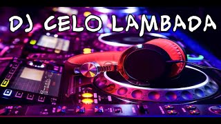 DJ Celo LAMBADA WORLD SONG Resimi