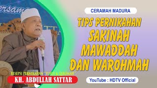 [ Full ] KH. Abdullah Sattar - Mantan Alpok - Mantan Anyar || Hikmah Pernikahan