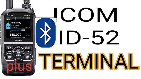 new Bluetooth Terminal Mode ICOM ID-52 Plus