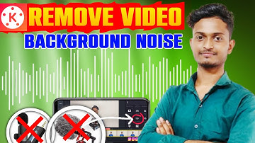Kinemaster Se Video Ka Noise Remove Kaise Kare