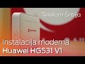 Instalacija modema Huawei HG531 V1 i podešavanje WLAN-a