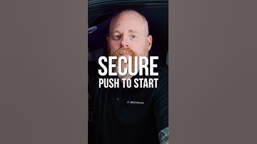 Protect your Vehicle From Theft With Secure Push to Start!