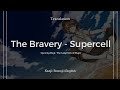 The Bravery - Supercell Translation English Kanji Romaji | Opening Magi : The Labyrinth of Magic