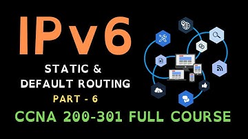 108. Free CCNA (NEW) | IPv6 in Hindi - Static & Default Routing | CCNA 200-301 Complete Course Hindi