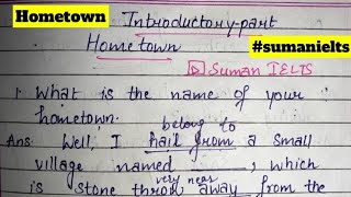 Intro questions on hometown / Hometown introductory Part|hometown ielts speaking part 1  #sumanielts