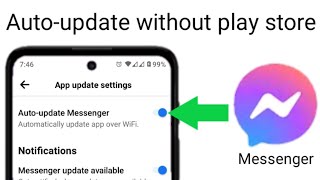 How to auto update messenger app without google play store screenshot 4