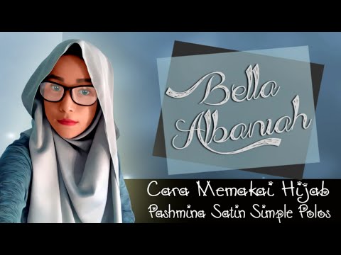Cara Memakai Hijab Pashmina Satin Simple Polos 2018  YouTube