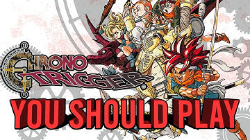 Chrono Trigger: One Of The Best JRPGs Ever Made
