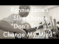 Ronnie Lane&#39;s Slim Chance - Don’t Try ‘n’ Change My Mind - Cover