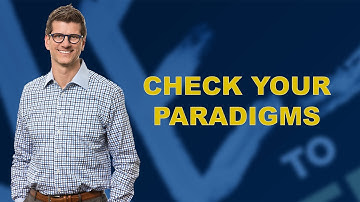 Check Your Paradigms