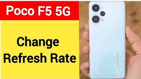 How to change refresh rate, Poco F5 5G me refresh rate change kaise kare
