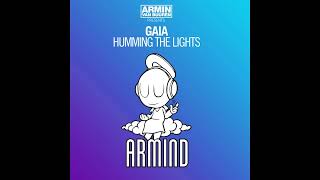Armin van Buuren pres. GAIA - Humming The Lights [Original Mix]