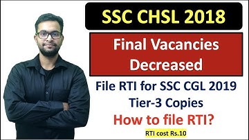 SSC CHSL 2018 Vacancies decreased| SSC CGL 2019 Descriptive copy RTI