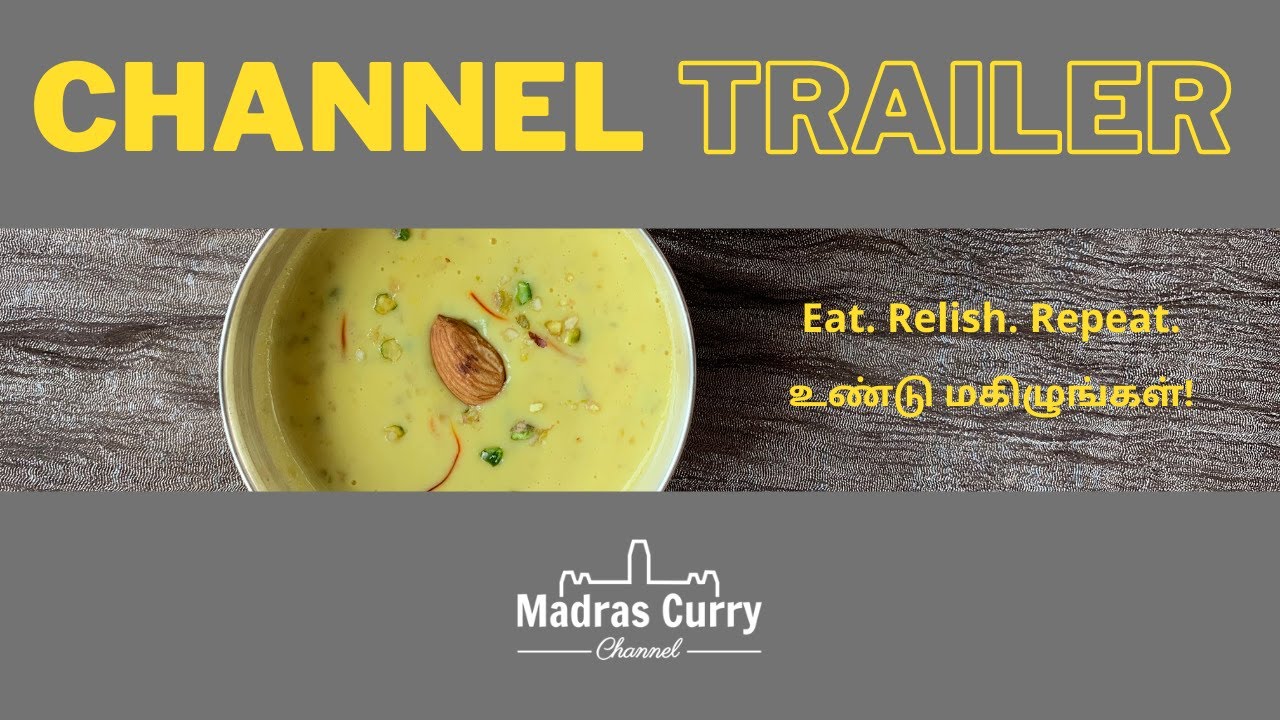 Madras Curry Channel Trailer | South Indian Recipes and more