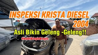 FULL INSPEKSI KRISTA DIESEL MANUAL 2004 | KONDISI NYA BIKIN GA BISA NGOMONG !!