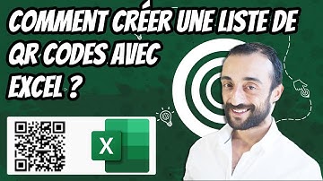 Comment créer une liste de QR Codes avec Excel ?