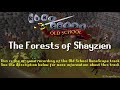 Old school runescape soundtrack the forests of shayzien