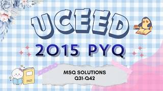 UCEED 2015 MSQ Que 31 - Que 42 Solutions || UCEED 2015 MSQ Solutions || UCEED preparation
