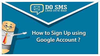 How to Sign Up using Google Account in DO SMS | VK SOFT screenshot 5