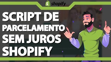Script de Parcelamento SEM JUROS no Shopify ATUALIZADO 2024