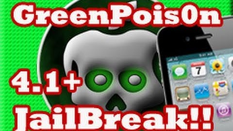 GreenPois0n Jailbreak! 4.1 Firmware  iPhone 4 & iPod Touch 4G, 3GS greenpoison 4.0 IOS