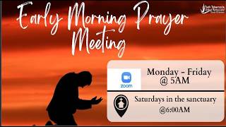 Truth Tabernacle Early Morning Prayer Meeting | August 6, 2026 | 5:00AM