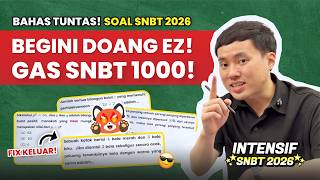 FULL PEMBAHASAN SOAL SNBT 2026‼️ BANYAK TIPS & TRIK MANTAPPU🔥 | Mantappu Academy