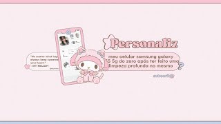 ⋆˚𖹭 Personalização Completa no meu Samsung A55 | tela de bloqueio, widgets e mais!