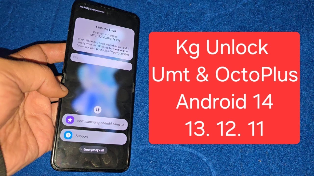samsung-kg-unlock-android-14-samsung-s23-ultra-fold-5-fold-4-mdm