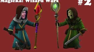 Magicka: Wizard Wars #2 Heal & Freeze