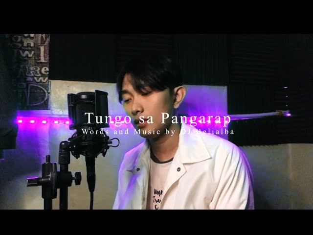 TUNGO SA PANGARAP - DJ Belialba (Graduation Song) Official Lyric Video class=