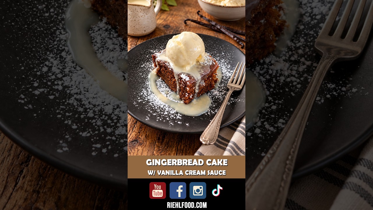 GINGERBREAD CAKE W/VANILLA CREAM SAUCE