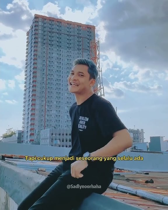 Cukup selalu ada ( Sadly noor haha )