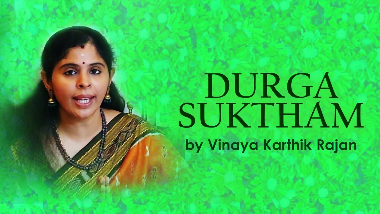 Durga Suktham   Vinaya Karthik Rajan  Times Music Spiritual