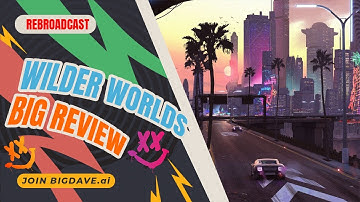 Wilder World – Exploring the Metaverse’s Most Ambitious Open World!