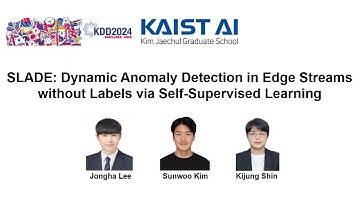 KDD 2024 - SLADE Detecting Dynamic Anomalies