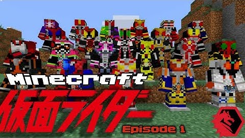 Kamen Rider Craft Episode 1